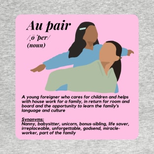 Au pair definition female pink T-Shirt